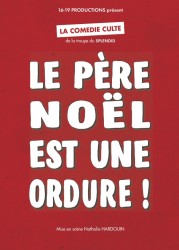 LE PERE NOEL EST UNE ORDURE